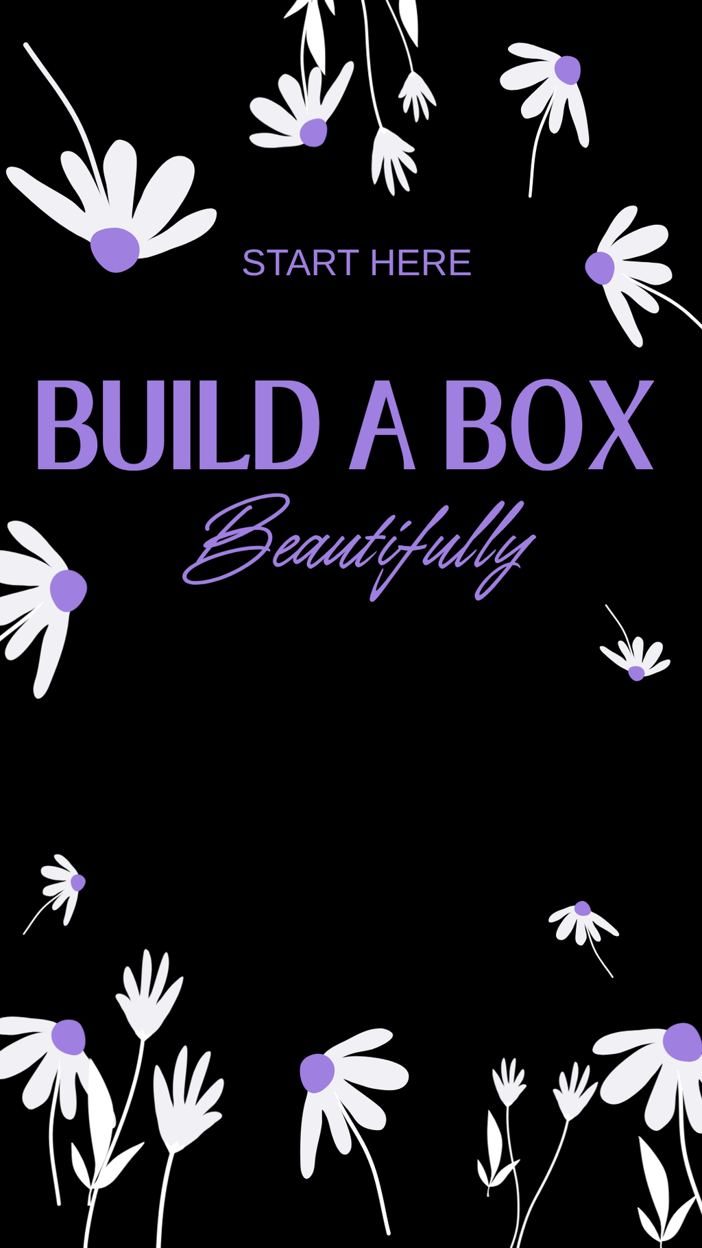 Build a Box, Beautifully™