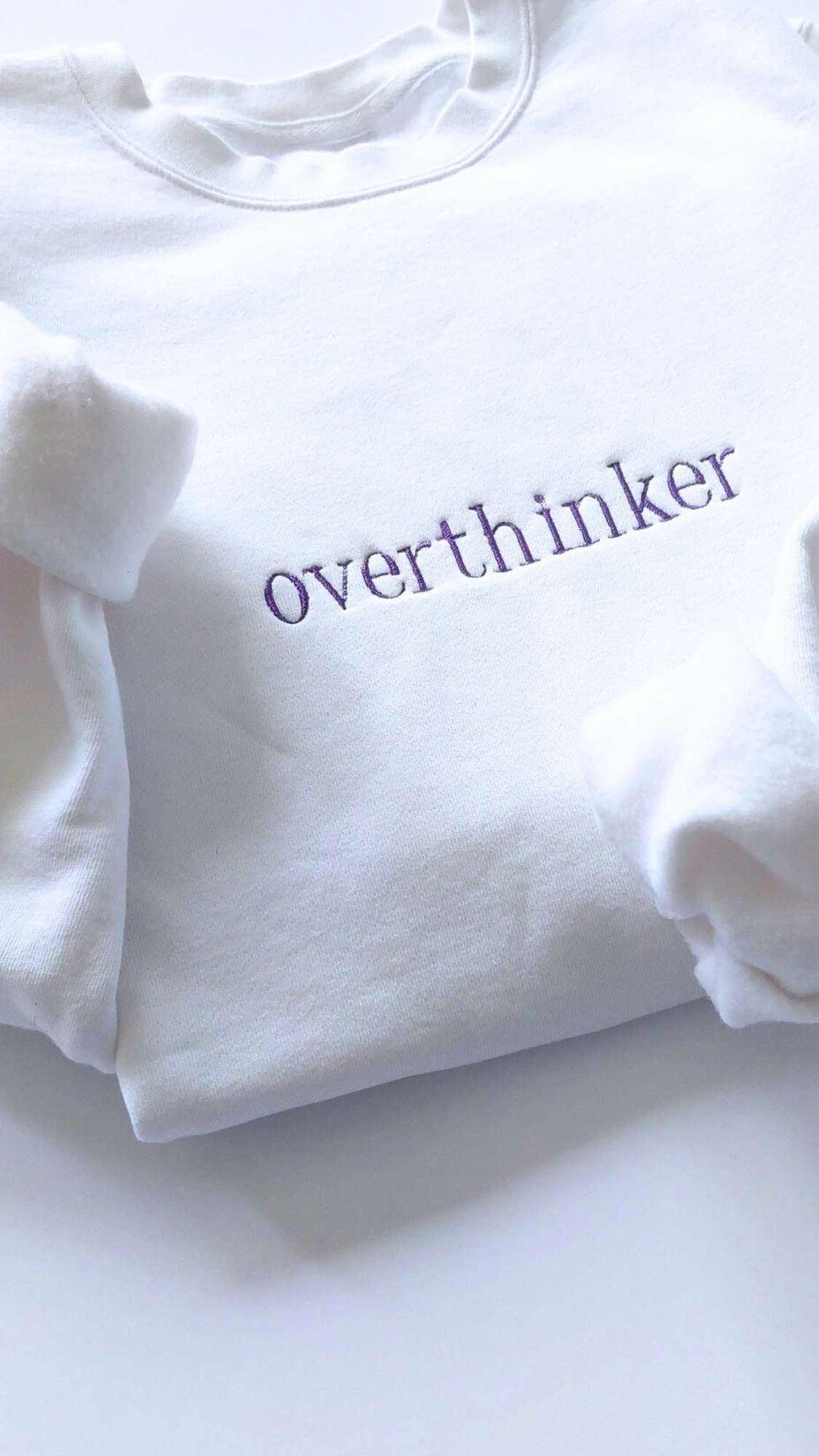 Overthinker™ Embroidered Sweatshirt